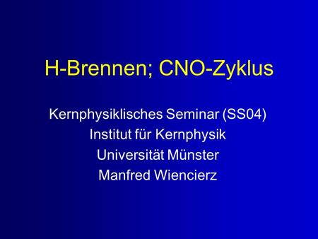 H-Brennen; CNO-Zyklus