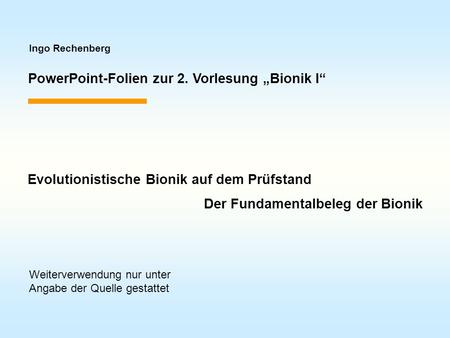 PowerPoint-Folien zur 2. Vorlesung „Bionik I“