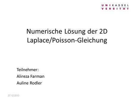 Numerische Lösung der 2D Laplace/Poisson-Gleichung