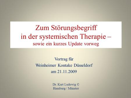 Vortrag für Weinheimer Kontake Düsseldorf am