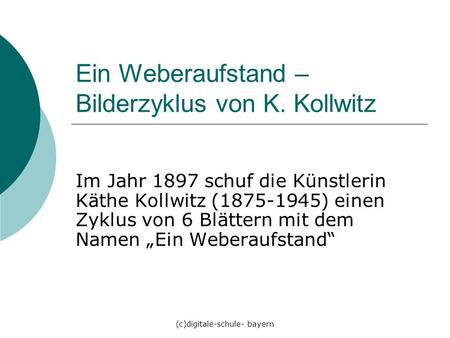 Ein Weberaufstand – Bilderzyklus von K. Kollwitz