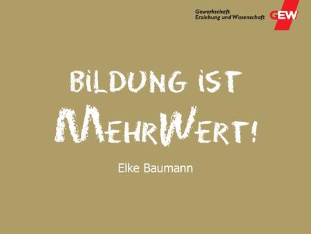 Elke Baumann.