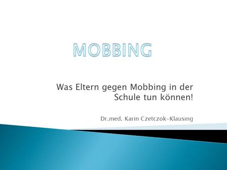 MOBBING Was Eltern gegen Mobbing in der Schule tun können!