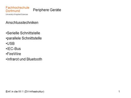 Serielle Schnittstelle parallele Schnittstelle USB IEC-Bus FireWire