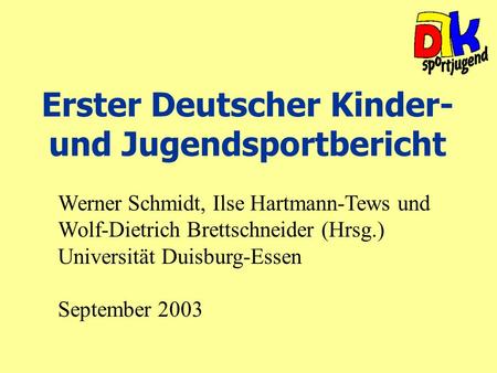 Erster Deutscher Kinder- und Jugendsportbericht