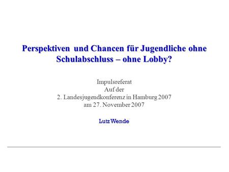 2. Landesjugendkonferenz in Hamburg 2007