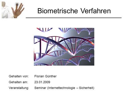 Biometrische Verfahren