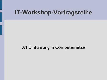 IT-Workshop-Vortragsreihe
