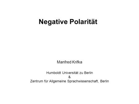 Negative Polarität Manfred Krifka