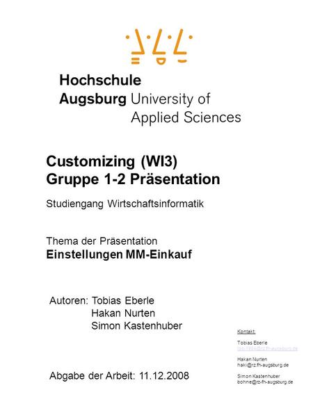 Customizing (WI3) Gruppe 1-2 Präsentation Einstellungen MM-Einkauf