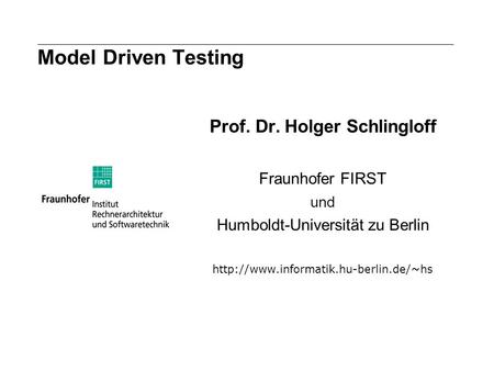 Prof. Dr. Holger Schlingloff