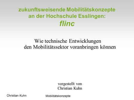 zukunftsweisende Mobilitätskonzepte an der Hochschule Esslingen: flinc
