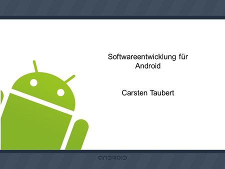 Softwareentwicklung für Android
