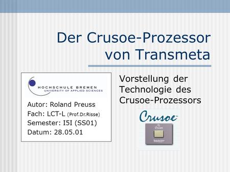 Der Crusoe-Prozessor von Transmeta