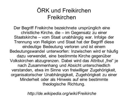 ÖRK und Freikirchen Freikirchen