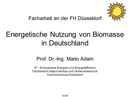 Energetische Nutzung von Biomasse in Deutschland