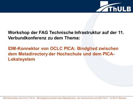 Workshop der FAG Technische Infrastruktur auf der 11