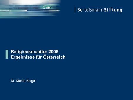 Religionsmonitor 2008 Ergebnisse für Österreich