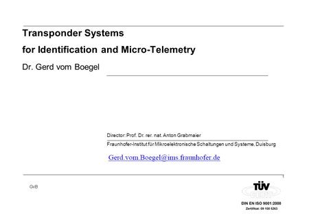 Transponder Systems for Identification and Micro-Telemetry Dr