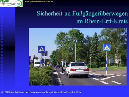 Sicherheit an Fußgängerüberwegen im Rhein-Erft-Kreis