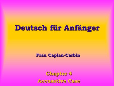 Chapter 4 Accusative Case