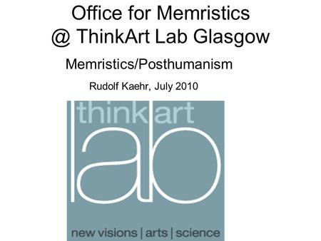 Office for ThinkArt Lab Glasgow