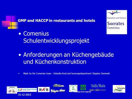 GMP and HACCP in restaurants and hotels