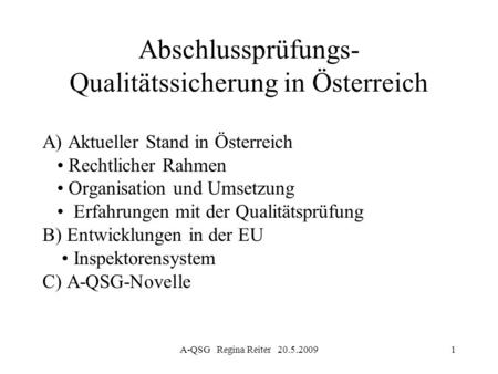 Abschlussprüfungs-Qualitätssicherung in Österreich