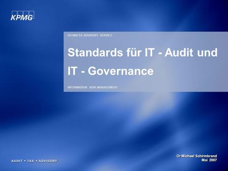 Standards für IT - Audit und IT - Governance