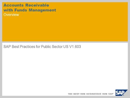 Accounts Receivable with Funds Management Overview