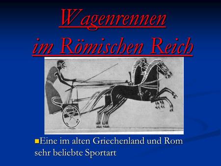 Wagenrennen im Römischen Reich