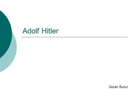Adolf Hitler Goran Šućur.