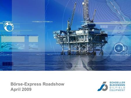 Börse-Express Roadshow   April 2009
