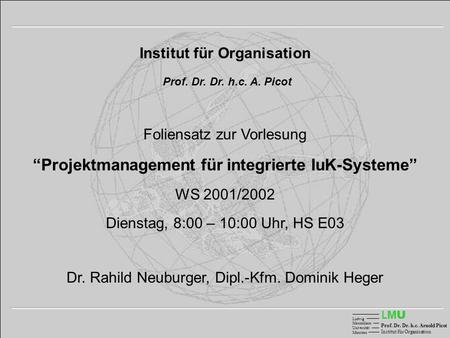 “Projektmanagement für integrierte IuK-Systeme”