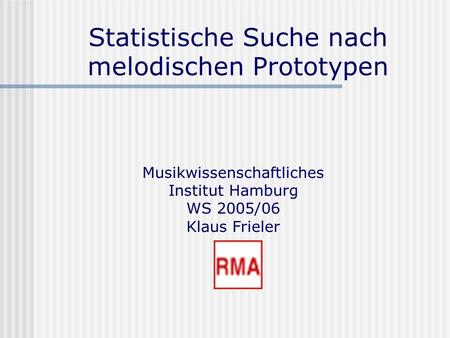 Statistische Suche nach melodischen Prototypen