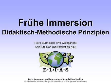 Frühe Immersion Didaktisch-Methodische Prinzipien