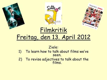 Filmkritik Freitag, den 13. April 2012