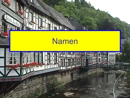 Namen. Decide if the following names are more typically German or American.