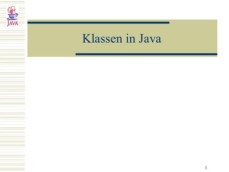 Klassen in Java.