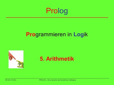 Programmieren in Logik