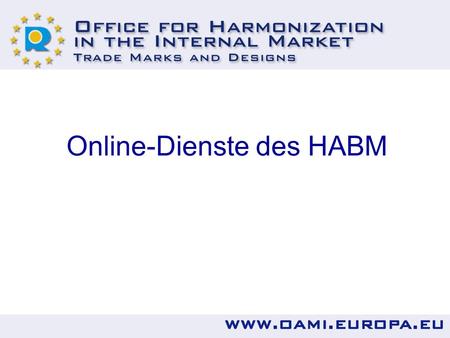 Online-Dienste des HABM