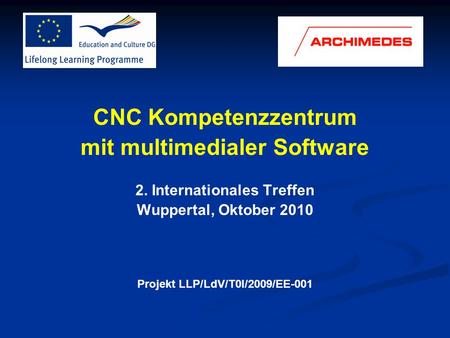 CNC Kompetenzzentrum mit multimedialer Software
