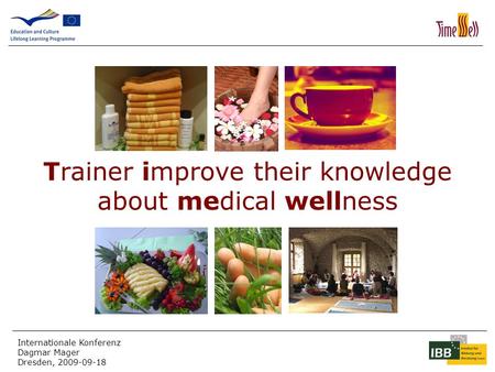 Trainer improve their knowledge about medical wellness