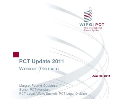 PCT Update 2011 Webinar (German)