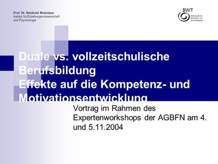 Vortrag im Rahmen des Expertenworkshops der AGBFN am 4. und