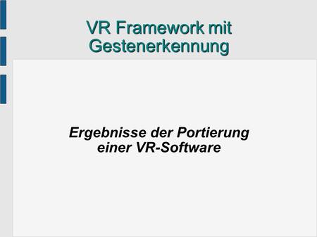 VR Framework mit Gestenerkennung