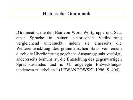 Historische Grammatik