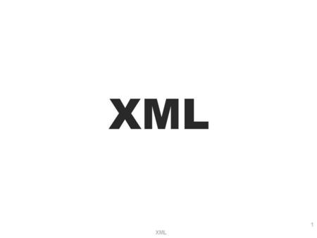 XML.