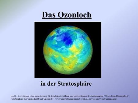 Das Ozonloch in der Stratosphäre