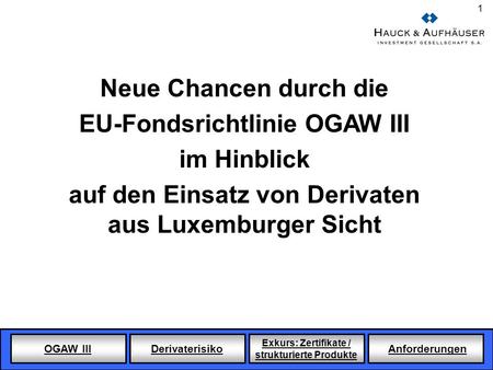 EU-Fondsrichtlinie OGAW III im Hinblick